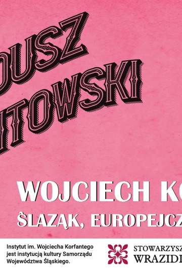 Inaugurację trzech filmów o Wojciechu Korfantym